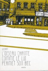 L'oiseau chante comme le lui permet son bec