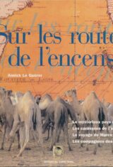 Sur les routes de l'encens