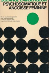 Psychosomatique et angoisse féminine