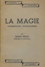 La magie. Interprétation psychologique