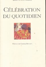 Célébration du quotidien