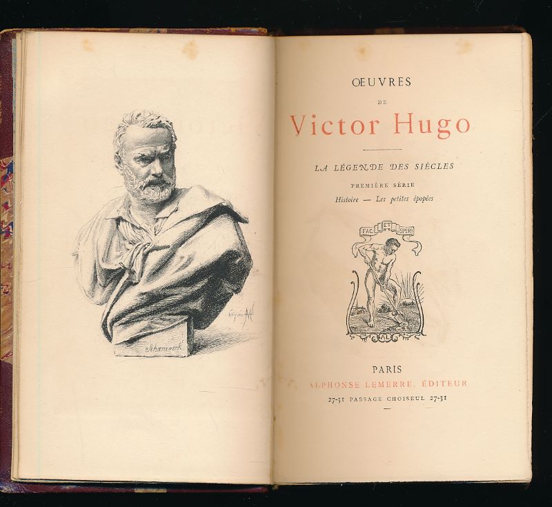 La légende des siècles. Première série. Histoire. Les petites épopées