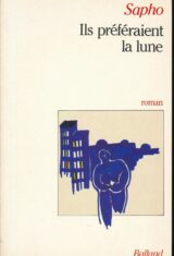 Ils préféraient la lune