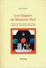 Les énigmes de Monsieur Paul