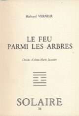 Le feu parmi les arbres