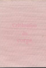 Célébration du corps