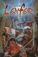 La meute de l'enfer. 1. Les compagnons de l'aigle