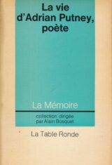La vie d'Adrien Putney, poète