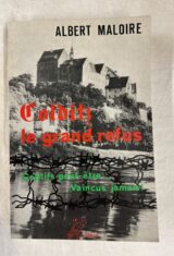 Colditz le grand refus. Captifs peut-être...