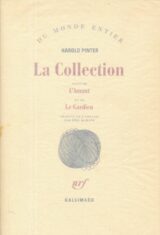 La collection suivi de L'amant et de Le Gardien