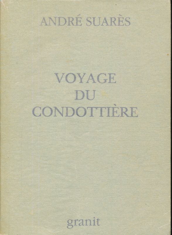 Voyage du condottière
