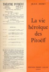 La vie héroïque des Pitoëff