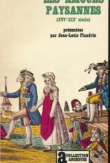 Les amours paysannes XVIe - XIXe siècle