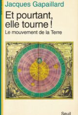 Et pourtant, elle tourne! Le mouvement de la Terre