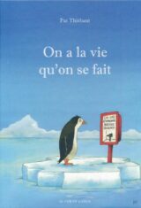 On a la vie qu'on se fait