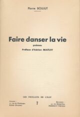 Faire danser la vie