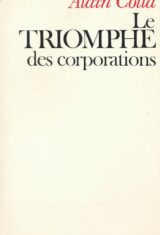 Le triomphe des corporations
