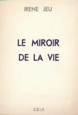 Le miroir de la vie