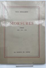 Morsures. Poemes 1950 - 1951 - 1952