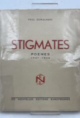Stigmates; Poèmes 1937 - 1938