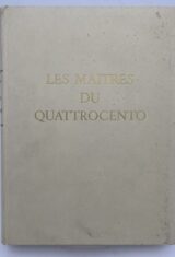 Les maîtres du Quattrocento