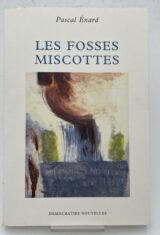 Les fosses miscottes