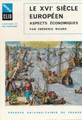 Le XVIe siècle européen. Aspects économiques