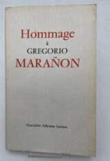 HOMMAGE A GREGORIO MARANON