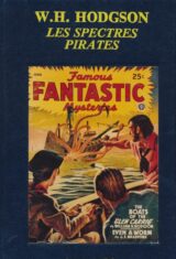 Les spectres pirates et six autres récits fantastiques