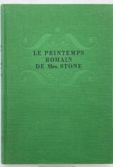 Le printemps romain de Mrs Stone