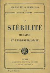 La stérilité humaine et l'hermaphrodisme