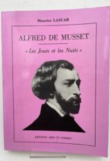 Alfred dde Musset. "Lesjours et les nuits"