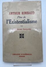 Arthur Rimbaud père de l'existentialisme