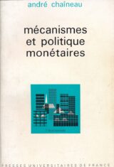 Mécnismes et politique monétaires