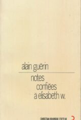 Notes confiées à Elisabeth W