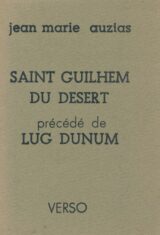 Saint Guilhem du Désert précédé de Lug Dunum