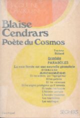 Blaise Cendrars poètes du cosmos