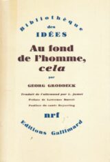 Au fond de l'homme, cela (le livre du ça)