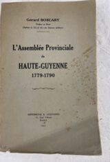 L'Assemblée provinciale de Haute Guyenne. 1779 - 1790