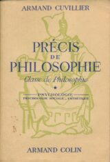 Précis de philosophie. 1. Psychologie. Psychologie sociale. Esthétique