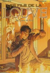 Les fils de la louve. 2. La louve du feu