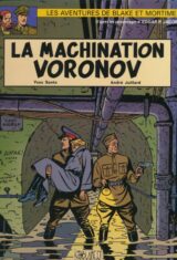 Les aventures de Blake et Mortimer. La machination Voronov