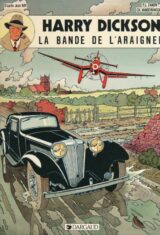 Harry Dickson. 1. La bande de l'araignée