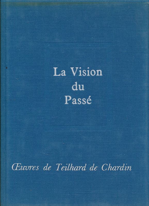 La vision du passé