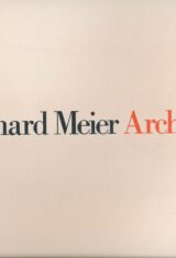 Richard Meier Architect. 1. 1964 - 1984