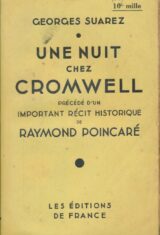 Une nuit chez Cromwell précédé d'un important récit historique de Raymond Poincaré