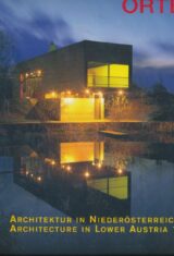 Architektur in Niederosterreich 1986 - 1997. Architecture in Lower Austria 1986 - 1997