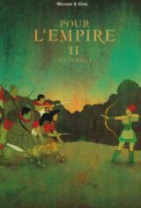 Pour L'Empire .Tome 2. Les femmes