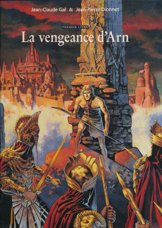 La vengeance d'Arn. Premier livre