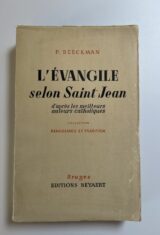 L'Evangile selon Saint Jean d'après les meilleurs auteurs catholiques